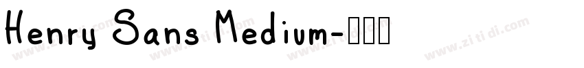 Henry Sans Medium字体转换